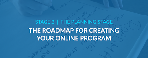The Roadmap For Creating Your Online Program
